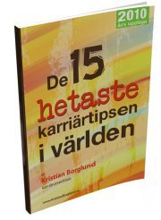 Metrojobbs karriärexpert Kristian Borglund delar med sig av de bästa karriärtipsen i sin nya bok. Du får den gratis som e-bok!
